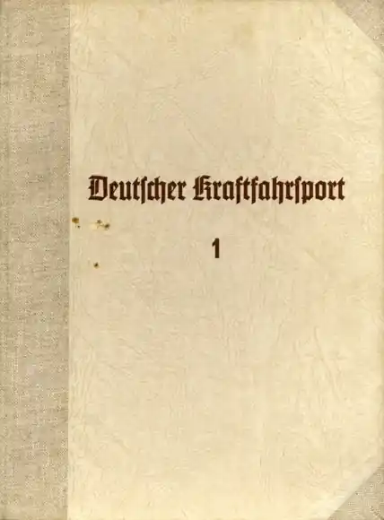 Deutscher Kraftfahrsport I Sammelbilderalbum der Werbegemeinschaft Saarlautener Zigaretten Orient-Jy Markenprodukt