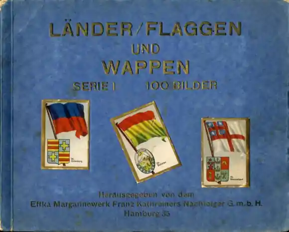Länder Flaggen und Wappen Serie I Sammelbilderalbum Effka-Margarinewerk, Kathreiners Nachf. Hamburg Gleich Bestellen