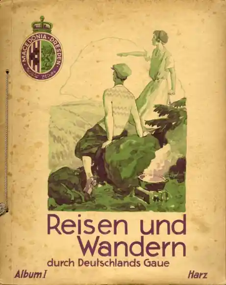 Reisen und Wandern durch Deutschlands Gaue, Harz Sammelbilderalbum der Macedonia Zigarettenfabrik Dr Markenprodukt