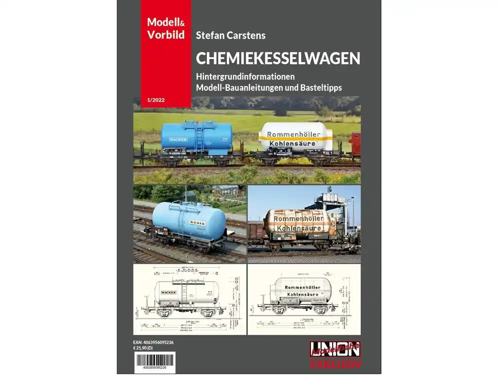Aktuell Modellbahn Union MU-H0-Q00007 Buch Modell & Vorbild Chemiekesselwagen
